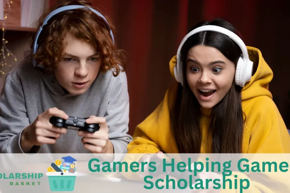 Gamers Helping Gamers Scholarship
