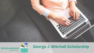 George J. Mitchell Scholarship