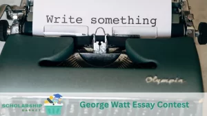George Watt Essay Contest