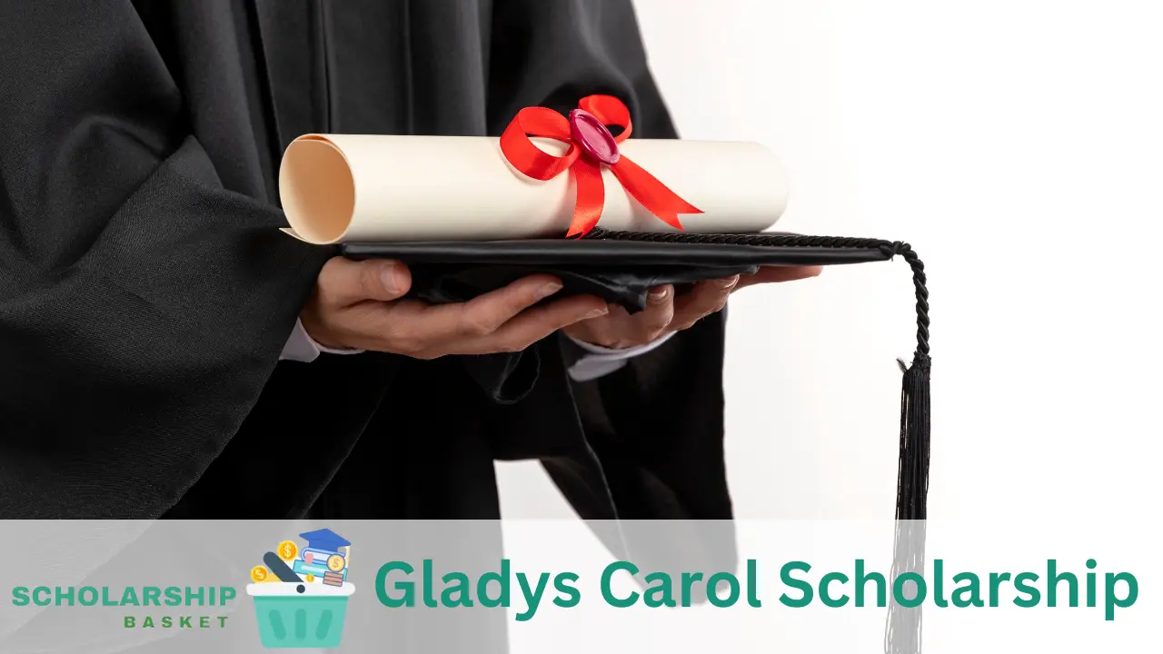 Gladys Carol Scholarship 