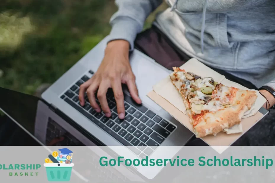 GoFoodservice Scholarship
