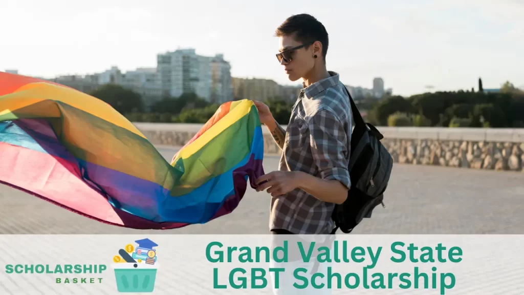 Grand Valley State LGBT Scholarship
