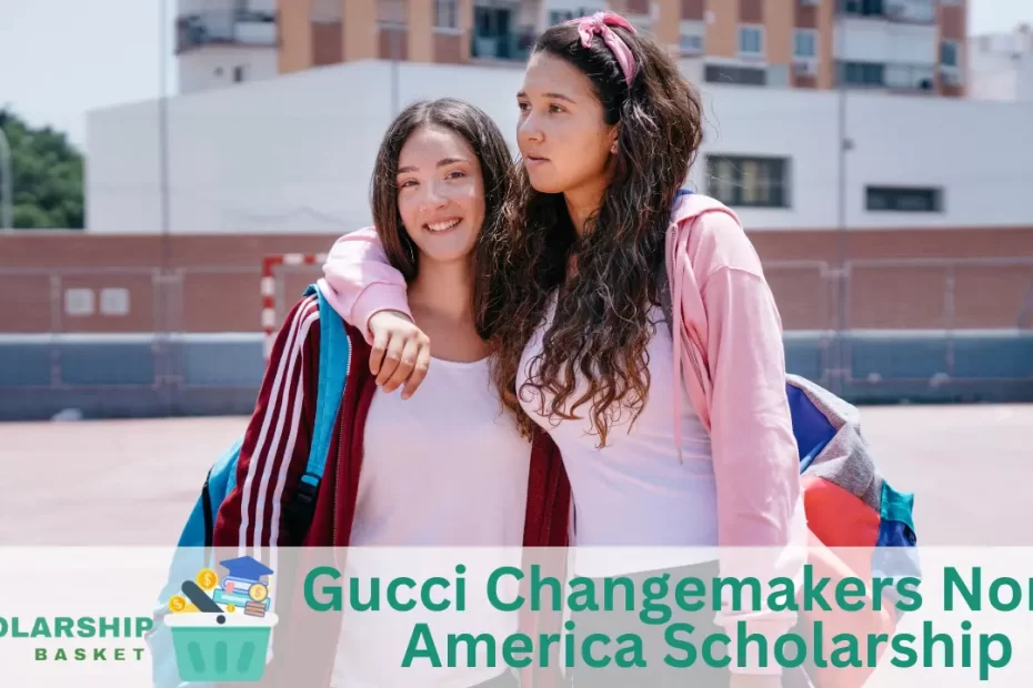 Gucci Changemakers North America Scholarship