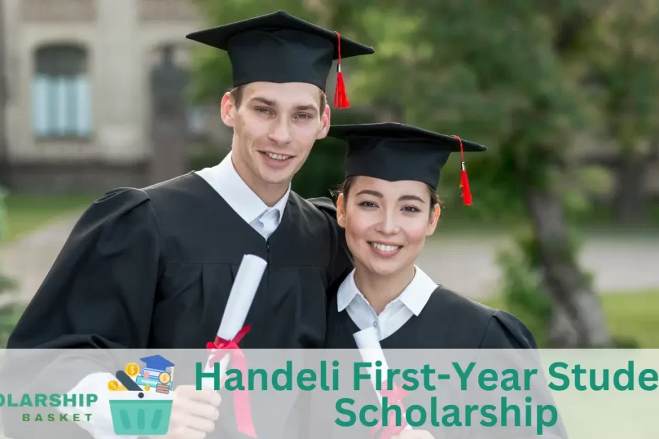 Handeli First-Year Student Scholarship
