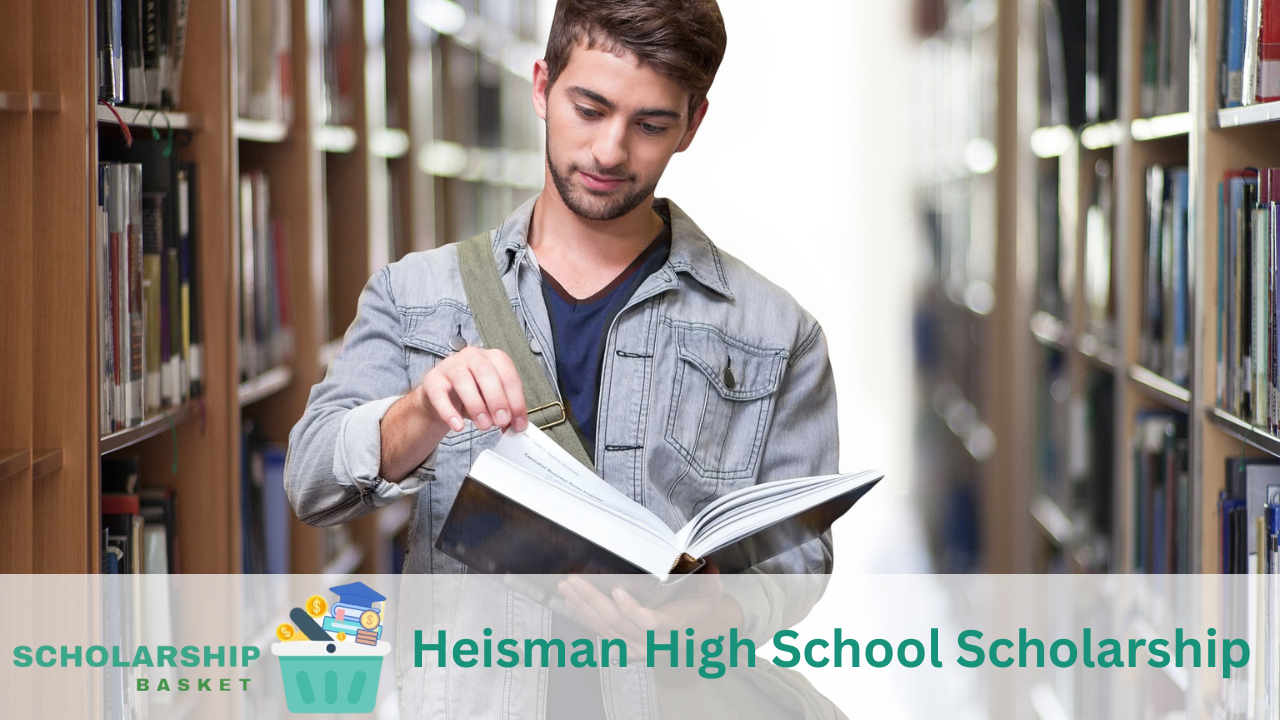 Heisman High School Scholarship ScholarshipBasket