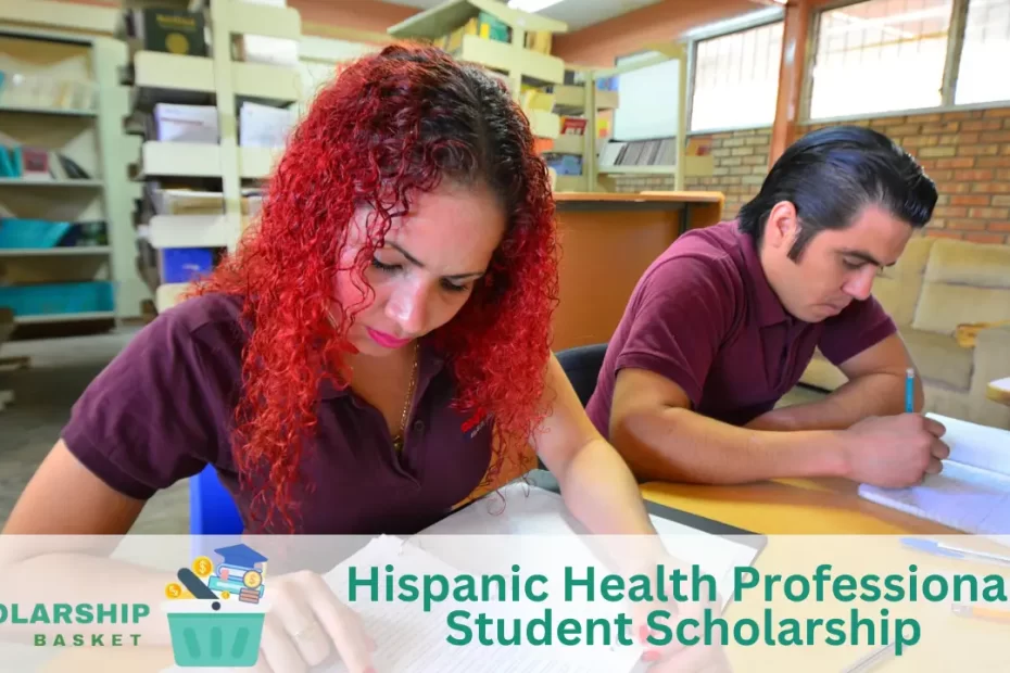 Hispanic Health Professional Student Scholarship