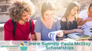 Irene Runnels-Paula McStay Scholarships