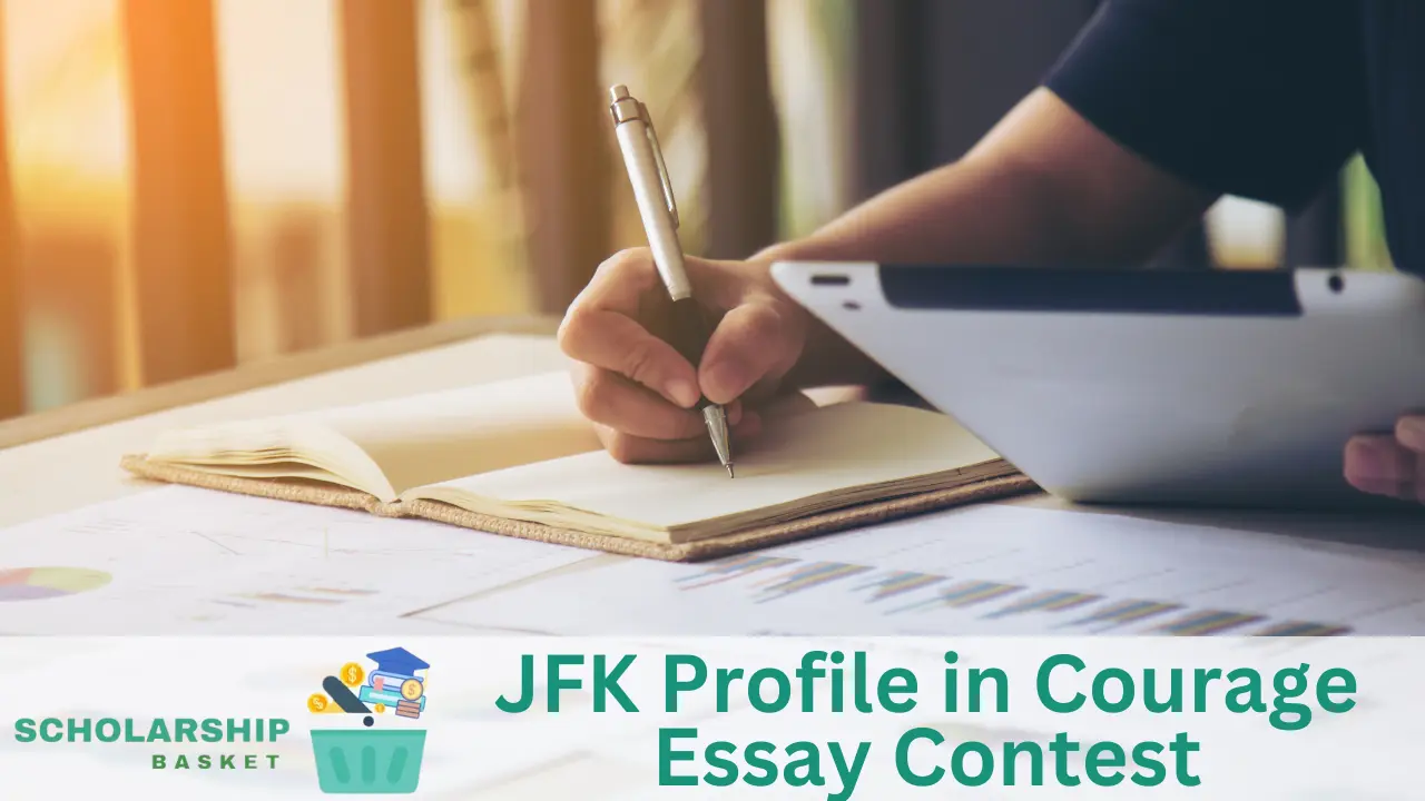 jfk courage essay scholarship