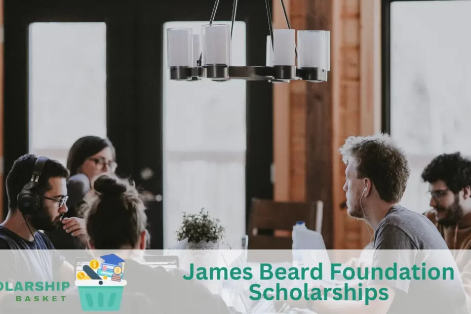 James Beard Foundation Scholarships