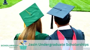 Jasin Undergraduate Scholarships