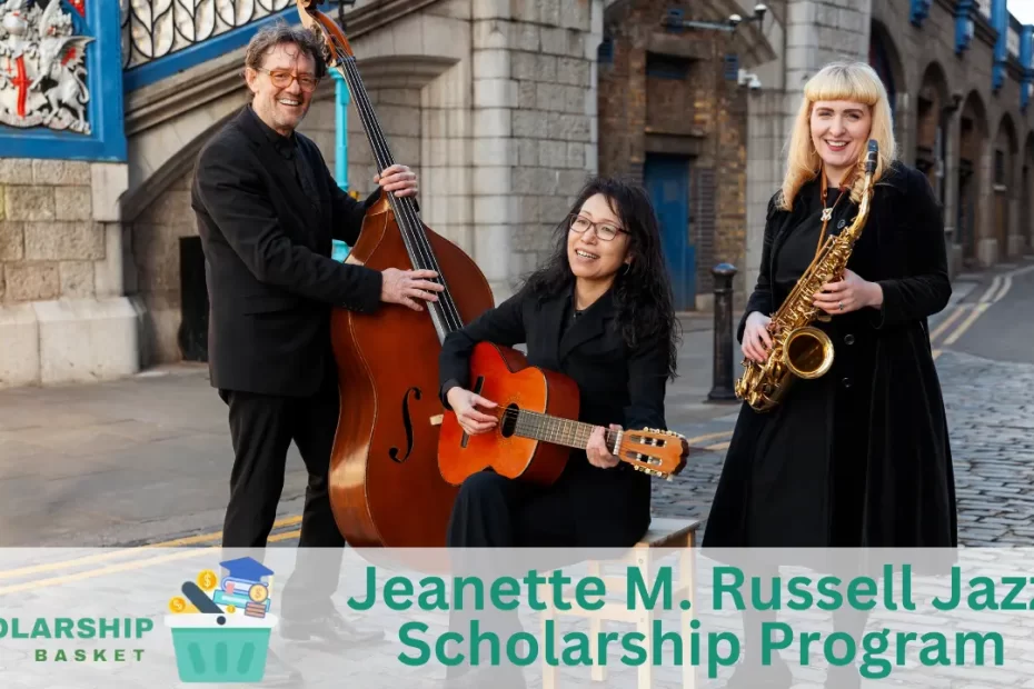 Jeanette M. Russell Jazz Scholarship Program
