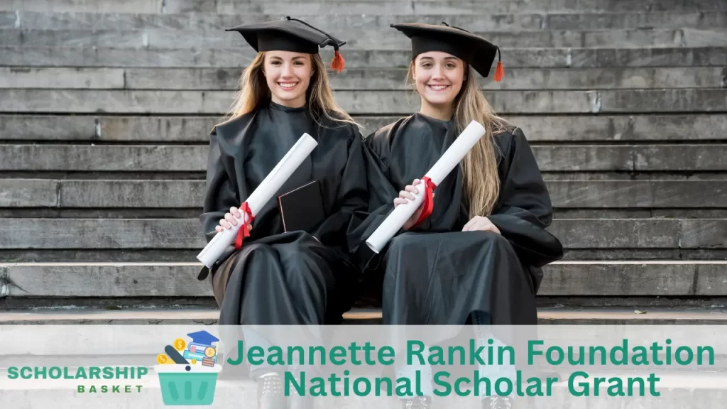 Jeannette Rankin Foundation National Scholar Grant
