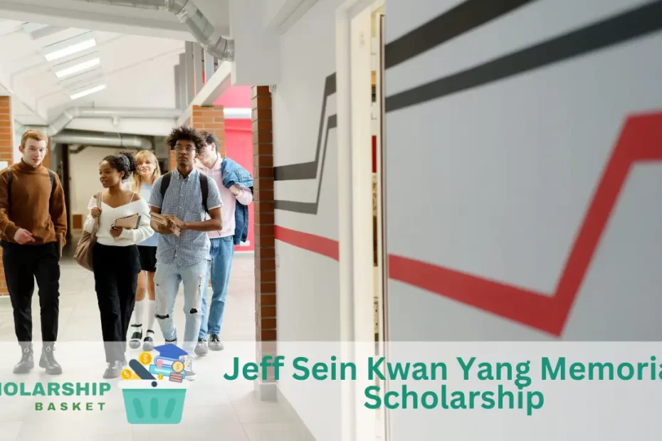 Jeff Sein Kwan Yang Memorial Scholarship