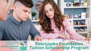Kosciuszko Foundation Tuition Scholarship Program