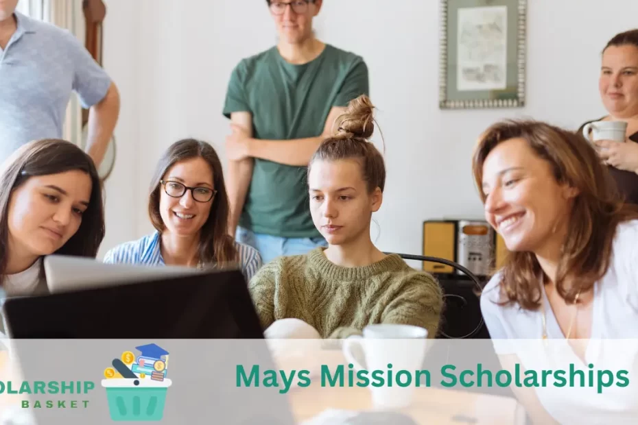 Mays Mission Scholarships