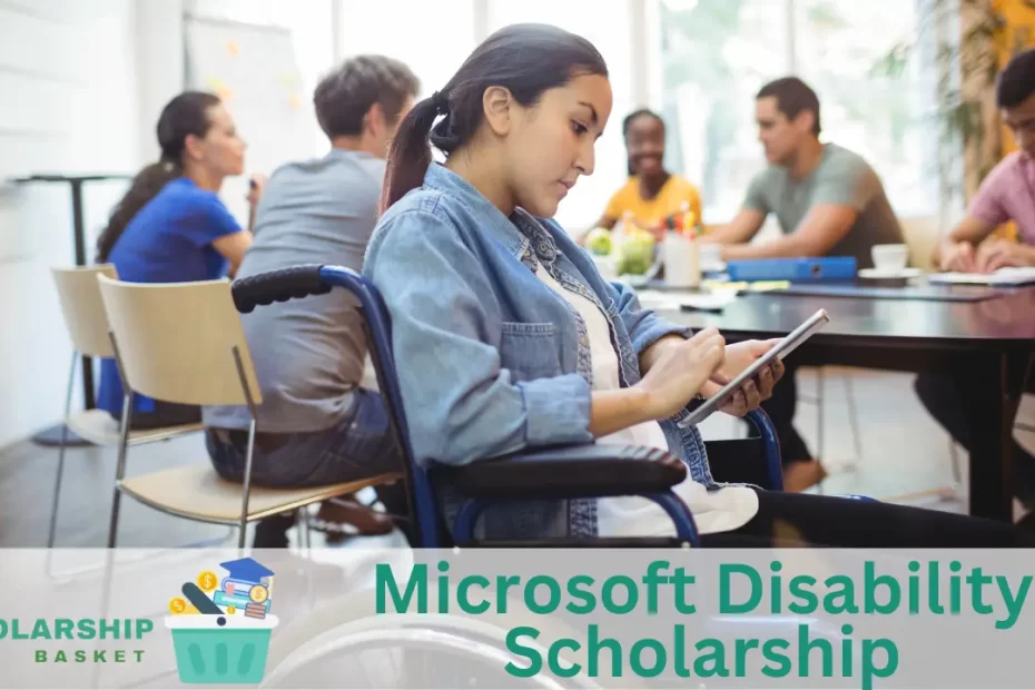 Microsoft Disability Scholarship