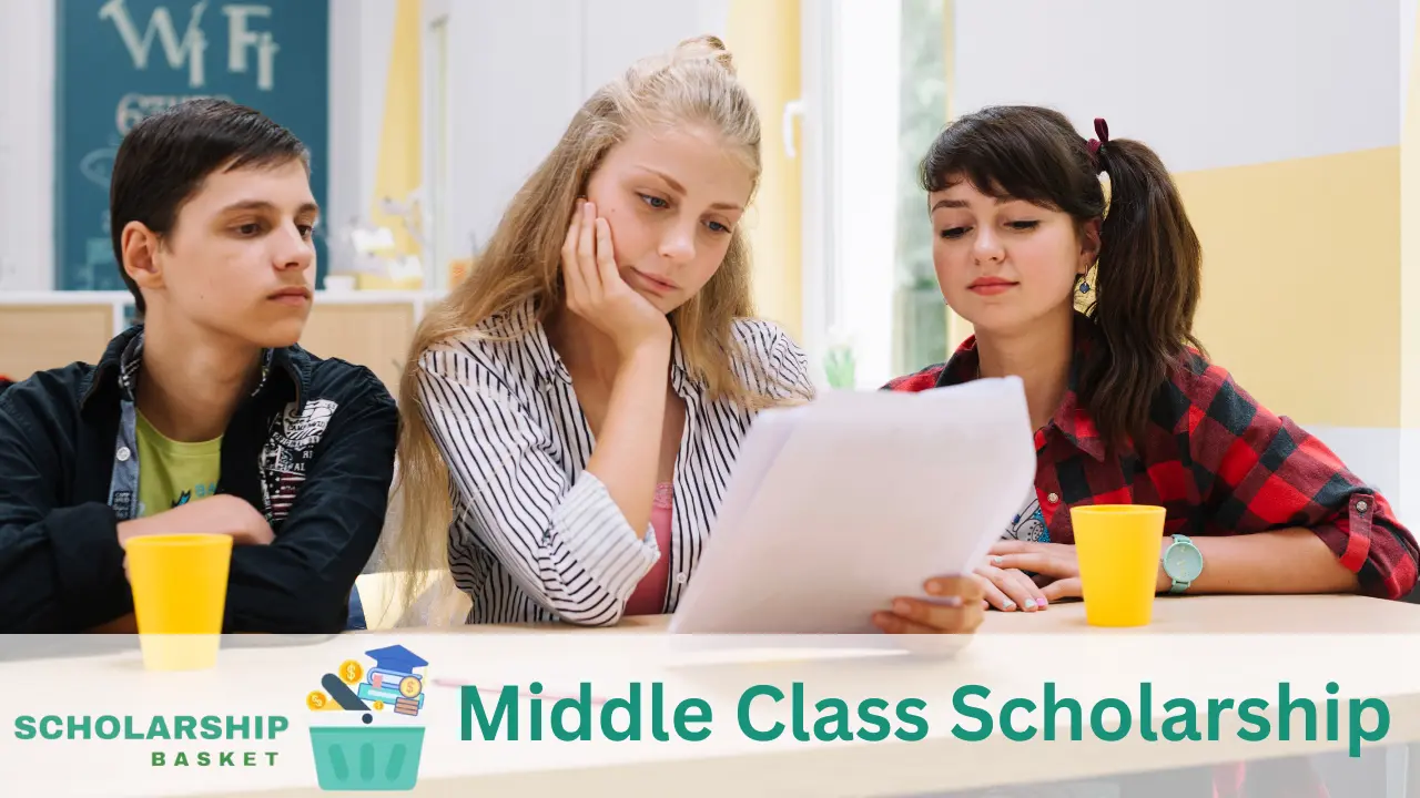 Middle Class Scholarship ScholarshipBasket