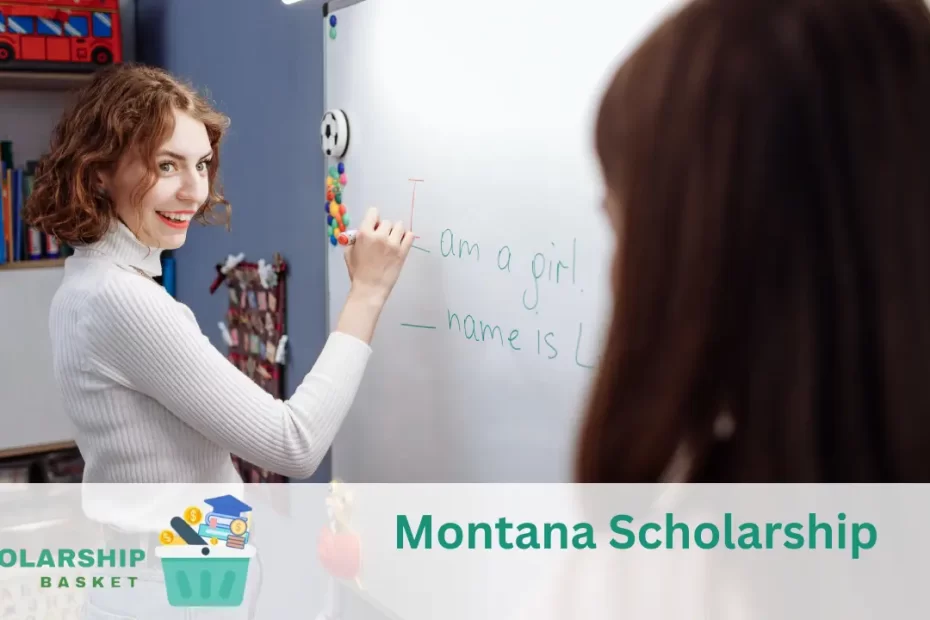 Montana Scholarship