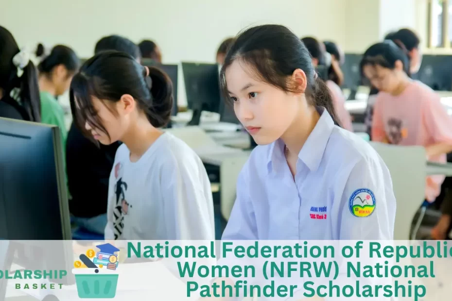 National Federation of Republican Women (NFRW) National Pathfinder Scholarship