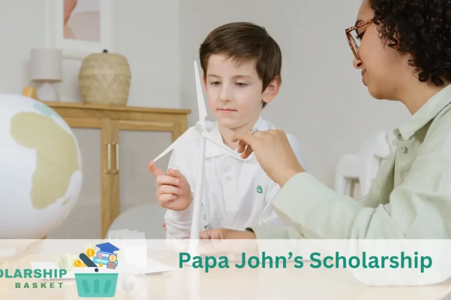 Papa John’s Scholarship