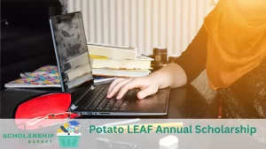 Potato LEAF Annual Scholarship