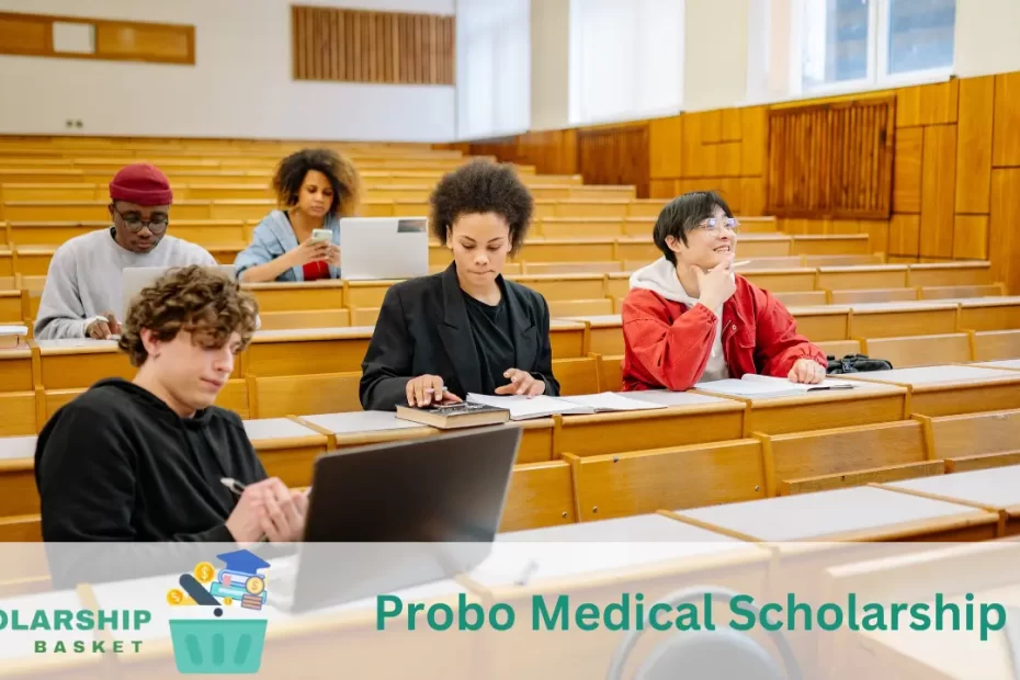Probo Medical Scholarship