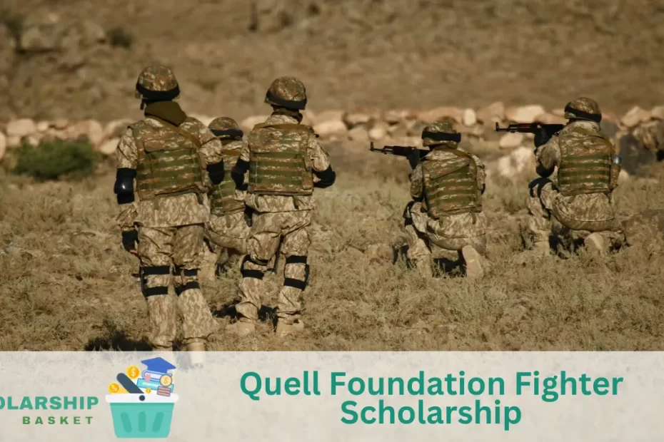 Quell Foundation Fighter Scholarship
