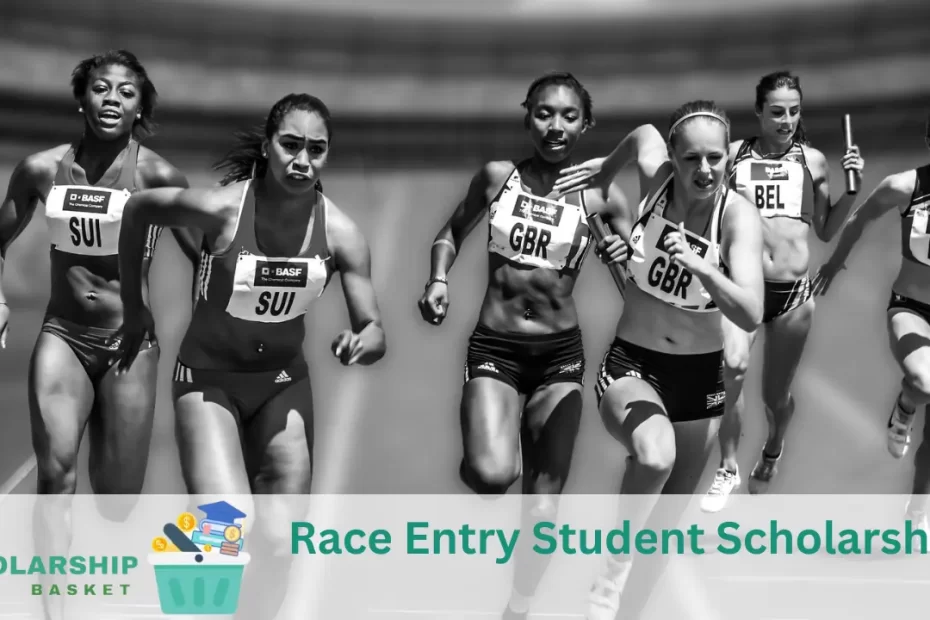 Race Entry Student Scholarship