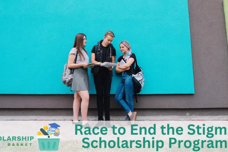Race to End the Stigma Scholarship Program