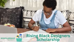 Rising Black Designers Scholarship