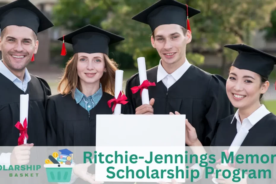 Ritchie-Jennings Memorial Scholarship Program