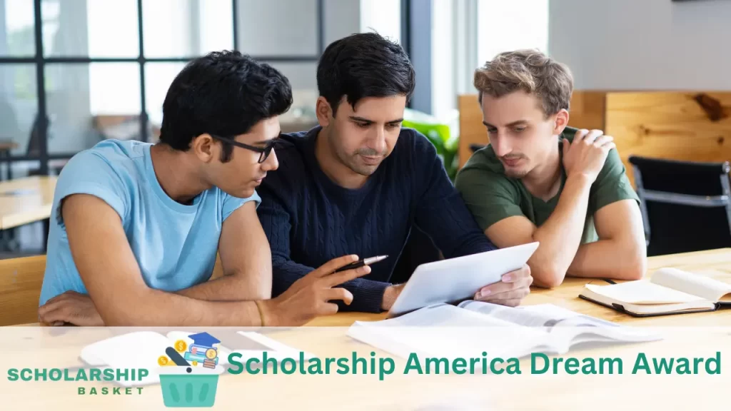 Scholarship America Dream Award 1024x576.webp