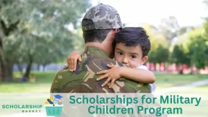 Scholarships for Military Children Program