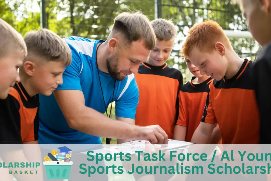 Sports Task Force Al Young Sports Journalism Scholarship