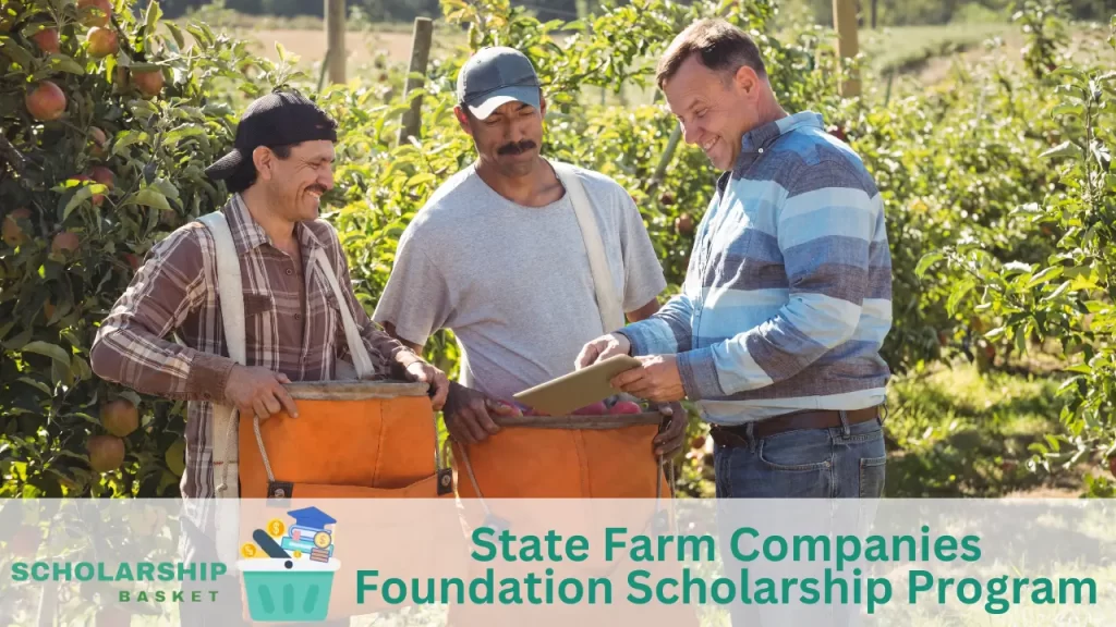 State Farm Companies Foundation Scholarship Program