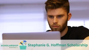Stephanie G. Hoffman Scholarship