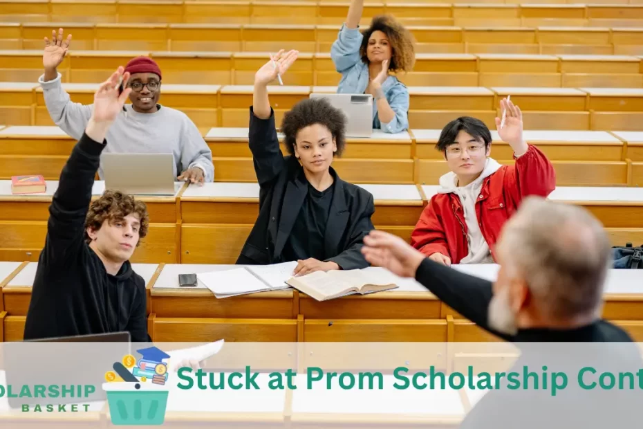 Stuck at Prom Scholarship Contest
