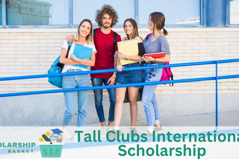 Tall Clubs International Scholarship