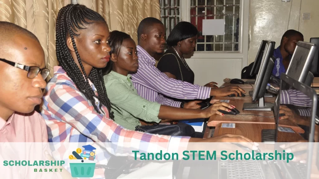 Tandon STEM Scholarship