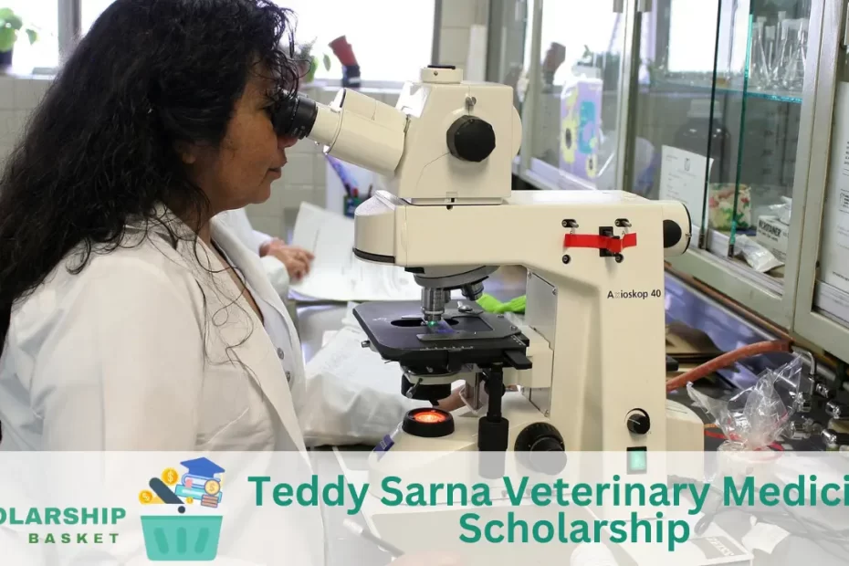 Teddy Sarna Veterinary Medicine Scholarship