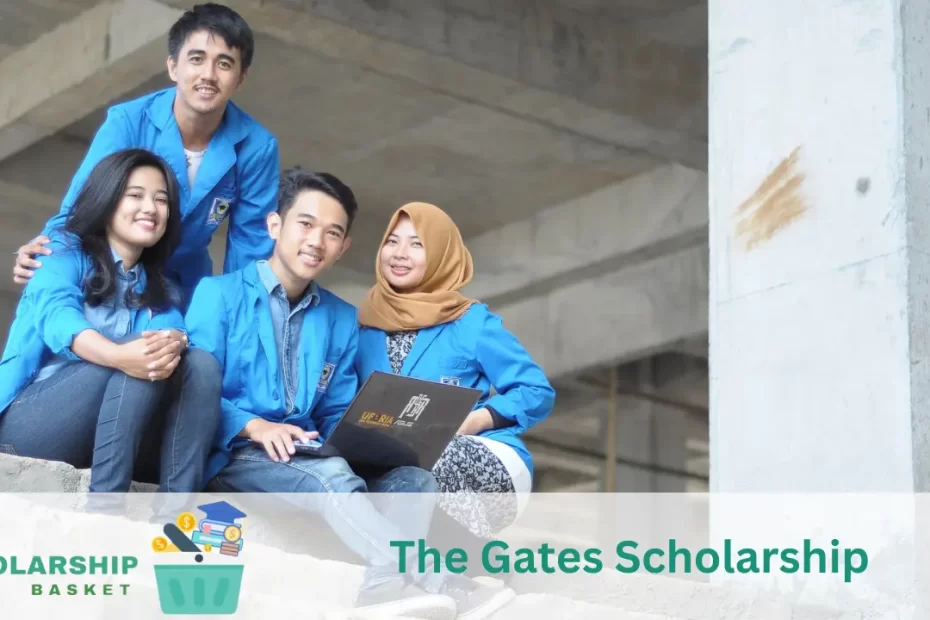 The Gates Scholarship