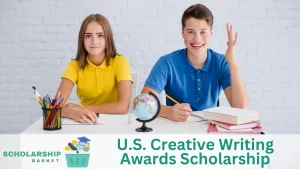 U.S. Creative Writing Awards Scholarship