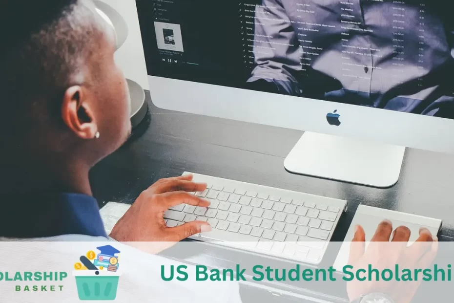 US Bank Student Scholarship