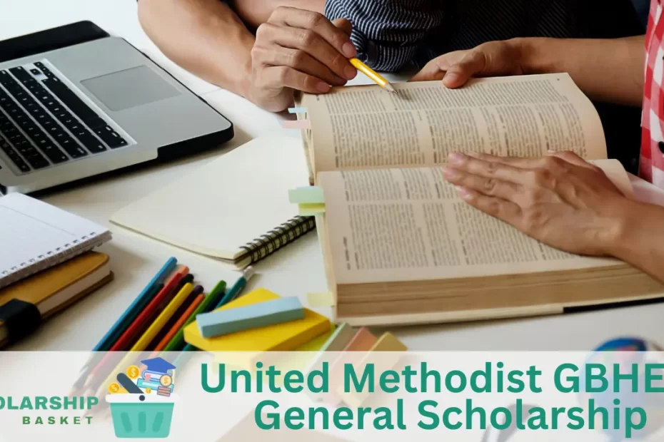 United Methodist GBHEM General Scholarship