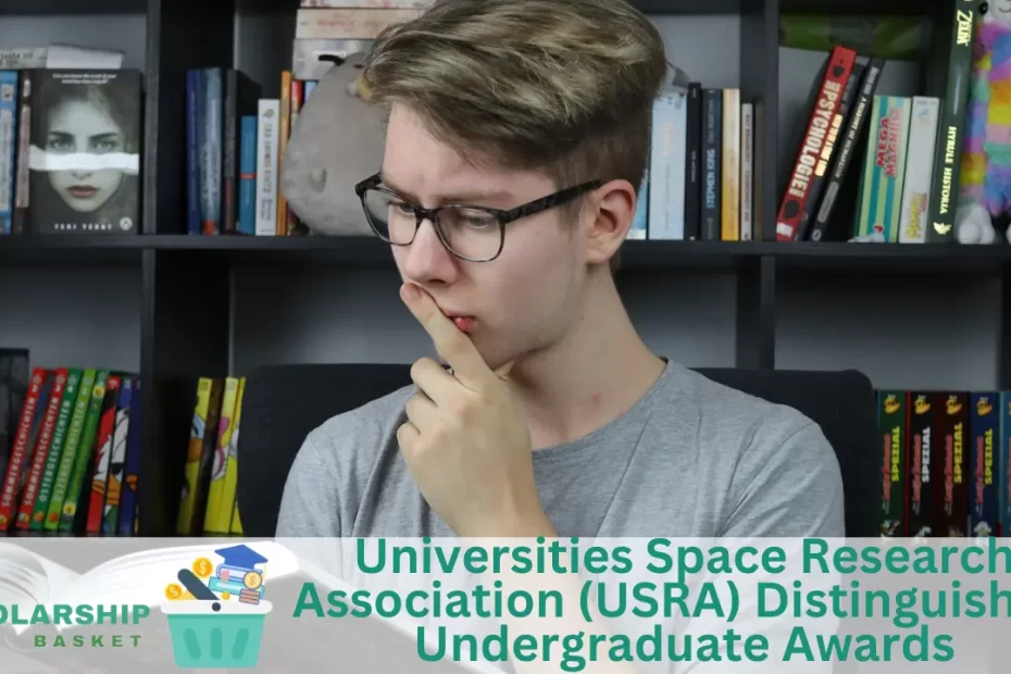 Universities Space Research Association (USRA) Distinguished Undergraduate Awards