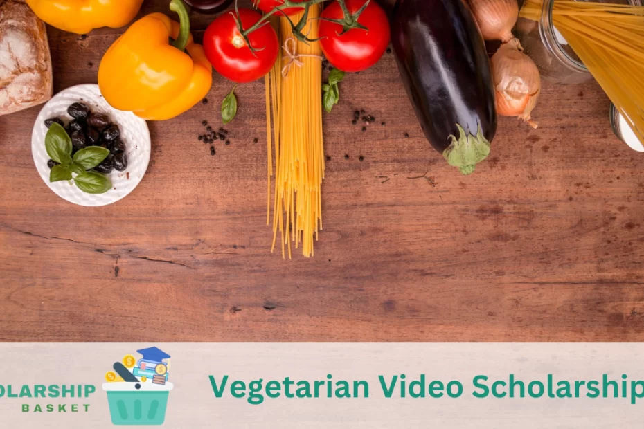 Vegetarian-Video-Scholarships