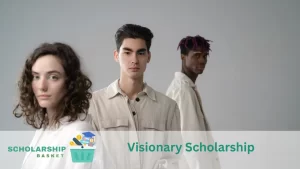 Visionary Scholarship