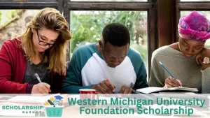 Western Michigan University Foundation Scholarship