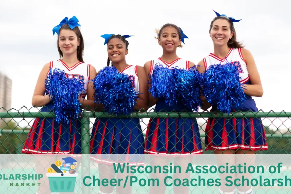 Wisconsin Association of CheerPom Coaches Scholarships