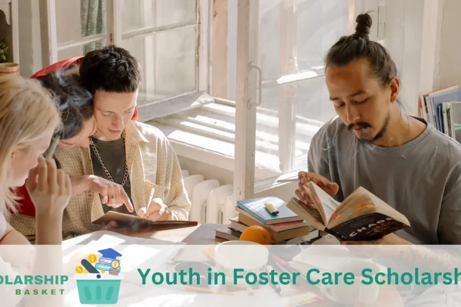 Youth in Foster Care Scholarship